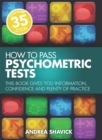 How To Pass Psychometric Tests 3rd Edition : This Book Gives You Information, Confidence and Plenty of Practice - Book