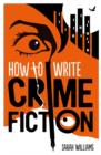 How To Write Crime Fiction - eBook