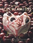 The Icecreamists : Boutique Ice Creams and Other Guilty Pleasures to Make and Enjoy at Home - Book