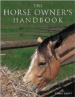 The Horse Owner's Handbook - Book