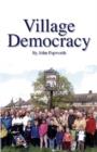 Village Democracy - Book