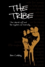 The Tribe : The Liberal-Left and the System of Diversity - Book