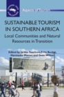 Sustainable Tourism in Southern Africa : Local Communities and Natural Resources in Transition - Book