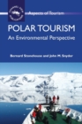 Polar Tourism : An Environmental Perspective - Book