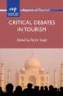 Critical Debates in Tourism - Book
