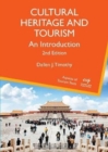Cultural Heritage and Tourism : An Introduction - Book