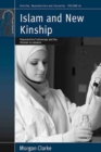 Islam and New Kinship : Reproductive Technology and the Shariah in Lebanon - Book