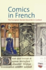 Comics in French : The European Bande Dessinee in Context - eBook