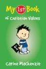 My First Book of Christian Values - Book