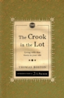 Crook in the Lot : Living with that thorn in your side - Book