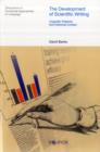 The Development of Scientific Writing : Linguistic Features and Historical Context - Book