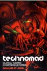 Technomad : Global Raving Countercultures - Book