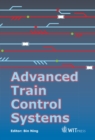 Advanced Train Control Systems - eBook