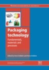 Packaging Technology : Fundamentals, Materials and Processes - Book
