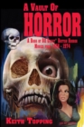 A Vault of Horror: A Book of 80 Great British Horror Movies From 1956 - 1974 - Book