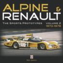 Alpine and Renault : The Sports Prototypes 1973 to 1978 Vol. 2 - Book