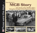 Don Hayter's MGB Story : The birth of the MGB in MG's Abingdon Design & Development Office - Book