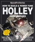 How to Build & Power Tune Holley Carburetors - eBook