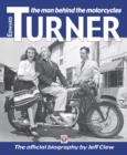 Edward Turner : The Man Behind the Motorcycles - eBook