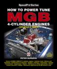 How to Power Tune MGB 4-cylinder Engines - eBook