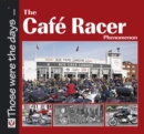 The Cafe Racer Phenomenon - eBook
