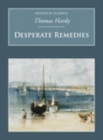 Desperate Remedies : Nonsuch Classics - Book