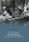 In and Around Rotherham from the Scrivens Collection: Pocket Images - Book