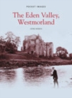 The Eden Valley, Westmorland - Book