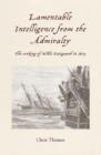 Lamentable Intelligence from the Admirality : The Sinking of HMS Vanguard in 1875 - Book