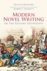 Modern Novel Writing : Or The Elegant Enthusiast - Book