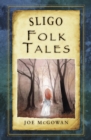 Sligo Folk Tales - Book