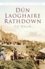 Dun Laoghaire Rathdown : Ireland in Old Photographs - Book
