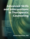 Advanced Skills and Interventions in Therapeutic Counselling - Book
