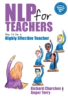 NLP for Teachers : How to be a Highly Effective Teacher - Book