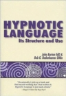 Hypnotic Language : Its Structure and Use - Book