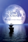 The Hero's Journey : A Voyage of Self Discovery - eBook