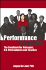 Performance Coaching : The Handbook for Managers, HR Professionals and Coaches - eBook