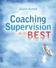 Coaching Supervision at its B.E.S.T. - Book