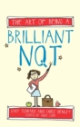 The Art of Being a Brilliant NQT - eBook