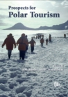 Prospects for Polar Tourism - Book