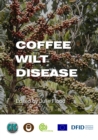 Coffee Wilt Disease - Book