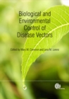 Biological and Environmental Control of Disease Vectors - Book