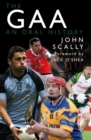 The GAA : An Oral History - Book