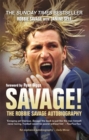 Savage! : The Robbie Savage Autobiography - Book