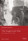 The Anglo-Irish War : The Troubles of 1913-1922 - Book