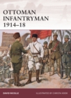Ottoman Infantryman 1914-18 - Book