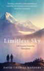 Limitless Sky : Life lessons from the Himalayas - Book