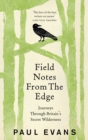 Field Notes from the Edge - Book