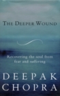 The Deeper Wound - Book