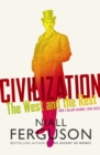 Civilization : The West and the Rest - eBook